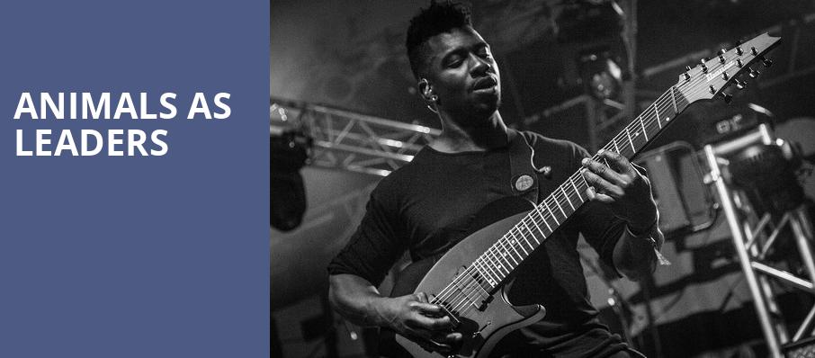 Animals As Leaders, Knitting Factory Concert House, Boise
