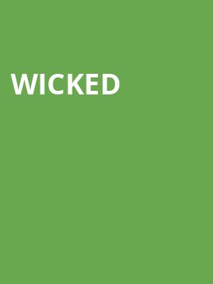 Wicked, Morrison Center for the Performing Arts, Boise