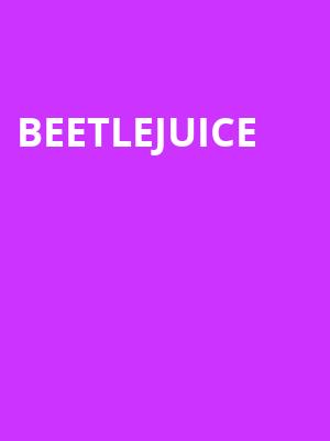 Beetlejuice, Morrison Center for the Performing Arts, Boise