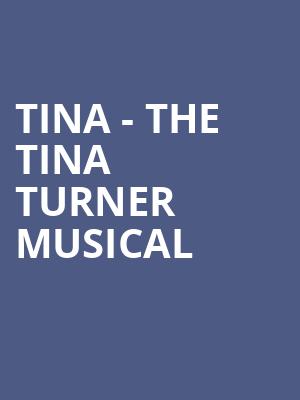 Tina The Tina Turner Musical, Morrison Center for the Performing Arts, Boise