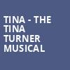 Tina The Tina Turner Musical, Morrison Center for the Performing Arts, Boise