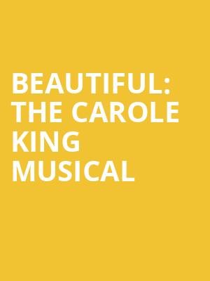 Beautiful The Carole King Musical, Morrison Center for the Performing Arts, Boise