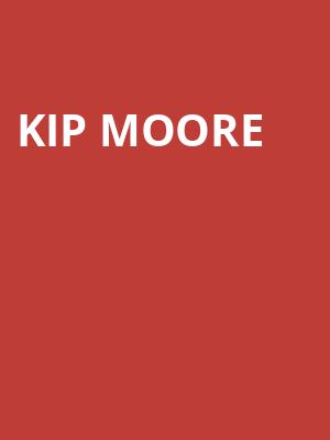 Kip Moore Poster