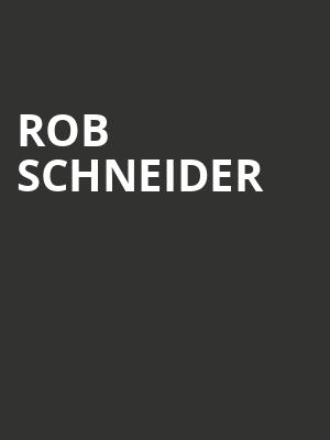 Rob Schneider, Egyptian Theatre, Boise