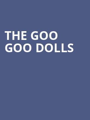 The Goo Goo Dolls, Idaho Center Amphitheater, Boise
