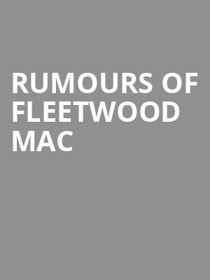 Rumours of Fleetwood Mac, Morrison Center for the Performing Arts, Boise