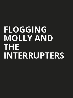 Flogging Molly and The Interrupters, Idaho Center Amphitheater, Boise
