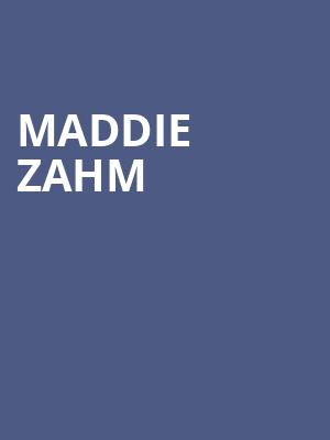 Maddie Zahm Poster