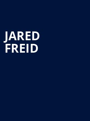 Jared Freid, Knitting Factory Concert House, Boise