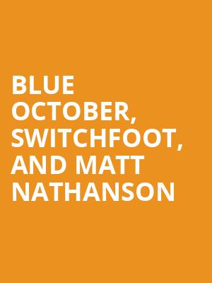 Blue October Switchfoot and Matt Nathanson, Idaho Center Amphitheater, Boise