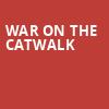 War on the Catwalk, Revolution Concert House and Event Center, Boise