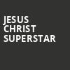 Jesus Christ Superstar, Morrison Center for the Performing Arts, Boise