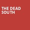 The Dead South, Revolution Concert House and Event Center, Boise