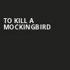 To Kill A Mockingbird, Morrison Center for the Performing Arts, Boise