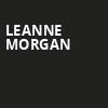Leanne Morgan, Morrison Center for the Performing Arts, Boise
