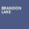Brandon Lake, Idaho Center Amphitheater, Boise